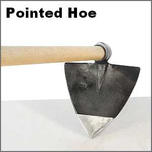 Pointed hoe